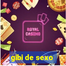 gibi de sexo